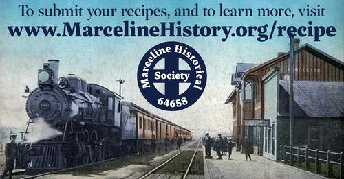 Submit your recipe for the Marceline Historical Recipe Book